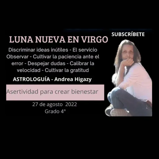 Luna Nueva en Virgo - 27 de agosto 2022 - UT 8 : 17