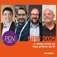 143 - NRF 2026: o varejo entra na fase prática da Inteligência Artificial