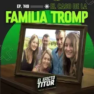E149. El Caso de la Familia Tromp