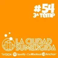 La Ciudad Sumergida Vol. 54