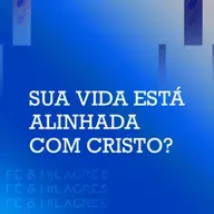 Sua vida está alinhada com Cristo? - Marcos Dal Bello