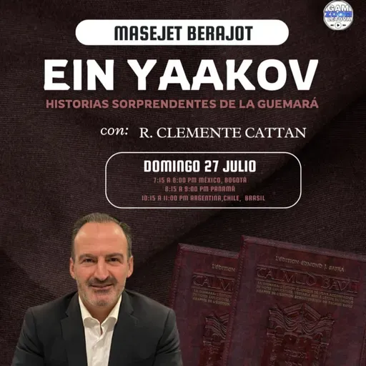CLASE #53 "EIN YAACOB" (M. BERAJOT)