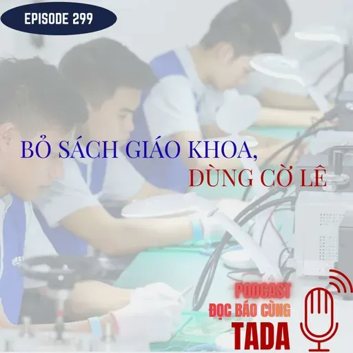 Bỏ sách giáo khoa, dùng cờ lê