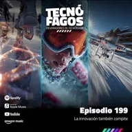 Ep. 199: La innovación también compite