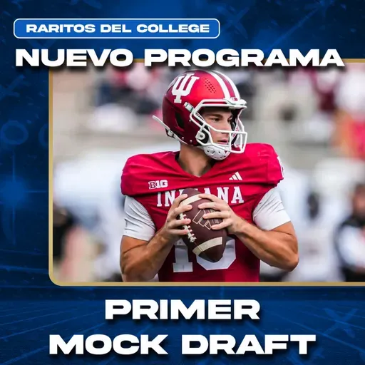 Primer Mock Draft de la Temporada | Raritos del College - 4x24