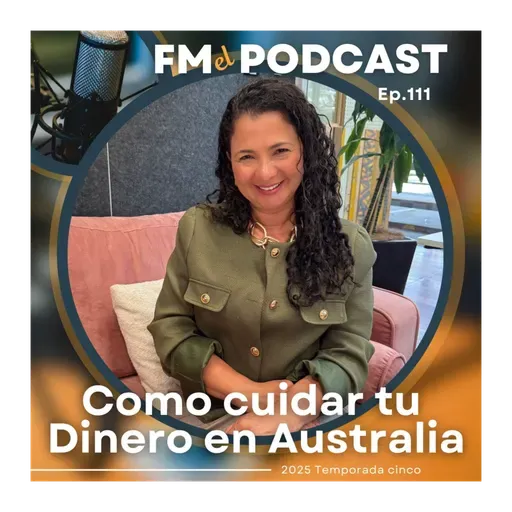 Como cuidar tu Dinero en Australia I Asesora Financiera Diana Ramírez