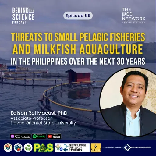 Ep99 - Threats to small pelagic fisheries and milkfish aquaculture in the Philippines over the next 30 years