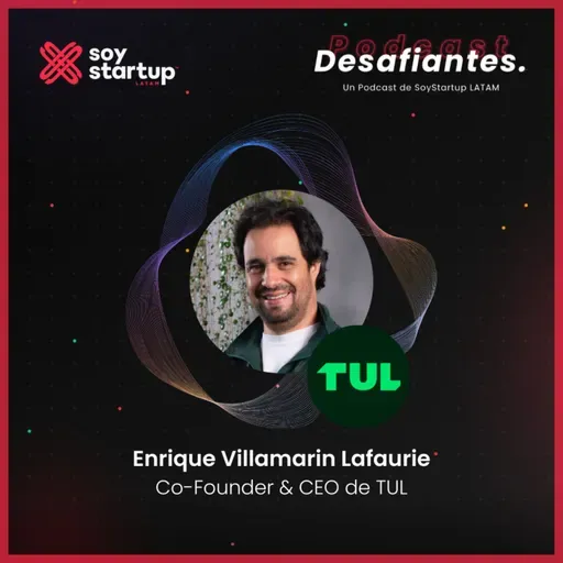 EP 109: Enrique Villamarin | Tul | Decisiones audaces: la dignificación que transforma la vivienda y la región