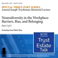 Neurodiversity in the Workplace: Barriers, Bias, and Belonging (Pt. 2 of 3)