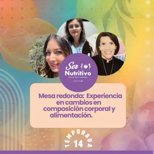 Cambio en composición corporal: testimonios mesa redonda con pacientes de Body Santé