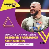 QUAL A SUA PROFISSÃO? #08 - DESIGNER E ANIMADOR STOP MOTION