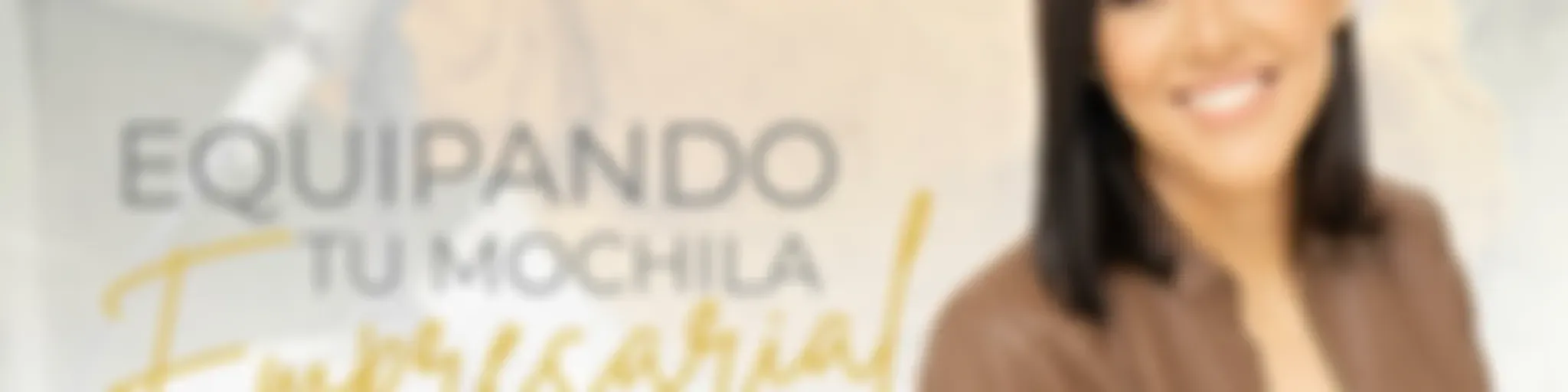 Equipando Tu Mochila Empresarial