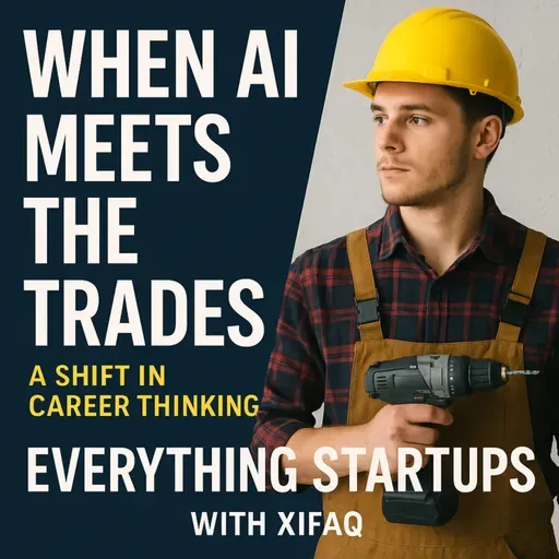 When AI Meets the Trades: Why Young Workers Are Choosing Skilled Careers