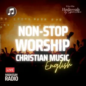 Hadassah - English Christian Worship Music Radio