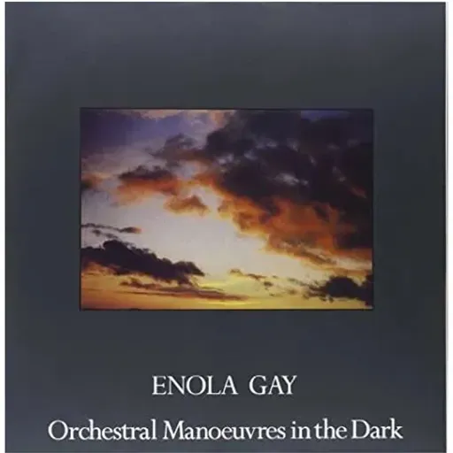 Enola Gay De Orchestral Manoeuvres In The Dark