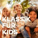 Klassik Radio Klassik für Kids Live