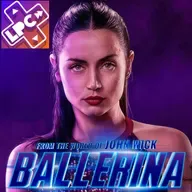 Ana de Armas Tomar - Bailarina: Del Universo de John Wick - LongPlayCast#355