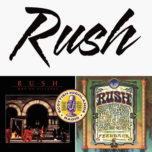 (((SHR))) Albums Hour:  Rush - Moving Pictures (1981) + Feedback (2004)