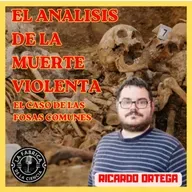 Análisis forense de las fosas comunes en conflictos bélicos. Ricardo Ortega. 679. LFDLC.