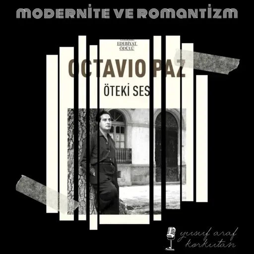 Pasaj I Octavıo Paz - Öteki Ses