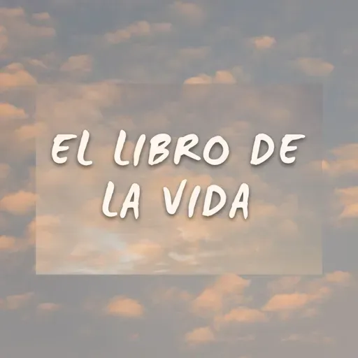 EL LIBRO DE LA VIDA