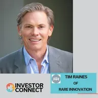 Investor Connect 850: Navigating Deep Tech Commercialization with Tim Raines of Rare Innovation