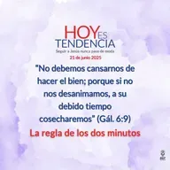 La regla de los dos minutos ~ Devocional de Jóvenes ~ 21 de junio 2025