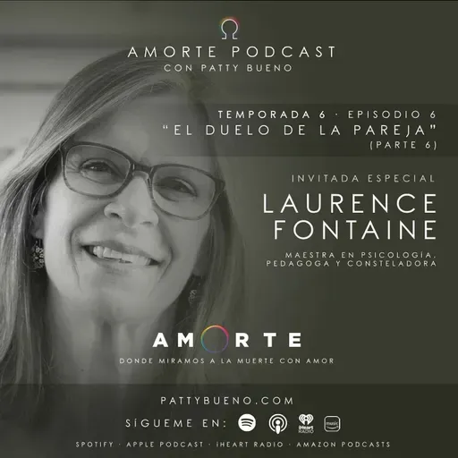 El Duelo de la Pareja con Laurence Fontaine