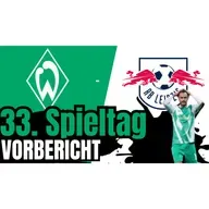 SV Werder Bremen - RB Leipzig | Bundesliga, 33. Spieltag 2024/25 | Vorbericht