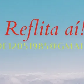 Reflita aí