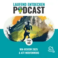 LEP#331 - WM-Review 2025 & ATT Werfenweng