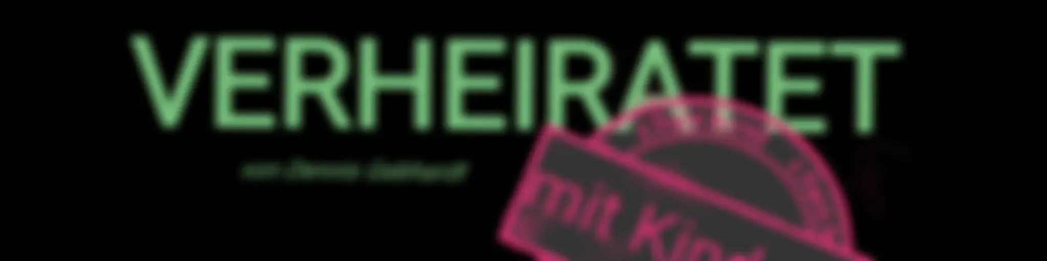 "Verheiratet mit Kindern"