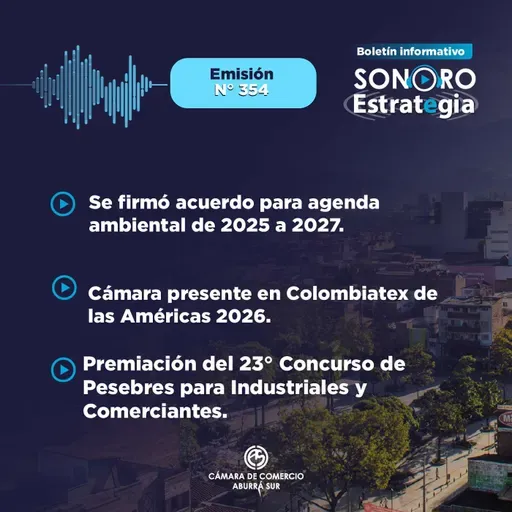 Boletín Sonoro Estrategia N°354 – Diciembre 12 de 2025