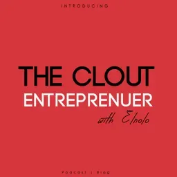 The Clout Entrepreneur