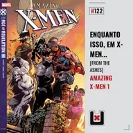#122 AMAZING X-MEN 1 (From the Ashes Parte 4)