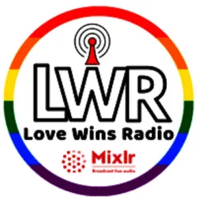 Love Wins Radio