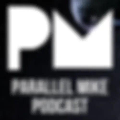 Parallel Mike Podcast