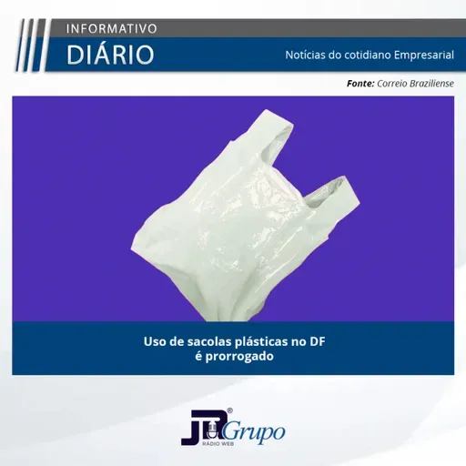 Uso de sacolas plásticas no DF é prorrogado
