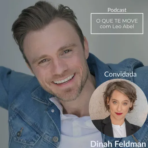 Ep 64: “Narrativas de um Corpo Feminino” | Dinah Feldman