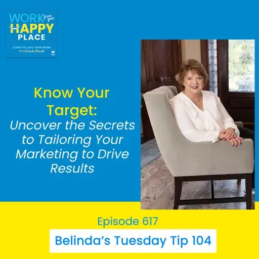 Top 10 Business Mistakes Series - Know Your Target: Uncover the Secrets to Tailoring Your Marketing to Drive Results