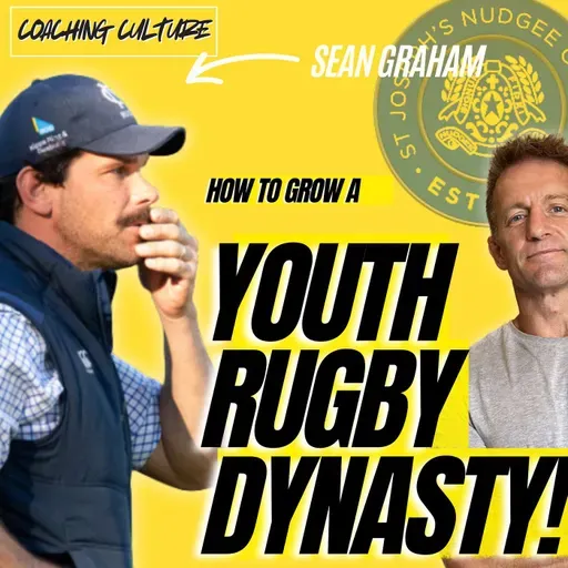 Sean Graham: Youth Rugby Coaching Masterclass. A Playbook for School Rugby Success