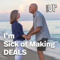 I'm Sick of Making Deals