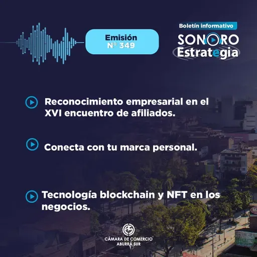 Boletín Sonoro Estrategia N°349 – Noviembre 7 de 2025