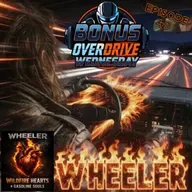 Episode 49: WHEELER “Wildfire Hearts & Gasoline Souls”