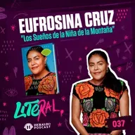 Usos y costumbres en los pueblos con Eufrosina Cruz | LITERAL