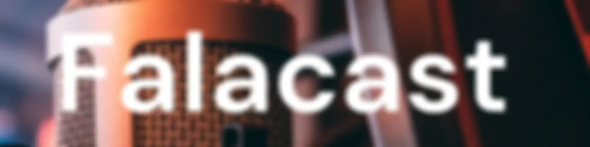 Falacast