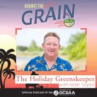 The Holiday Greenskeeper