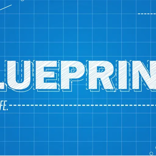 Blueprints: Session 1 & 2 - PODCAST