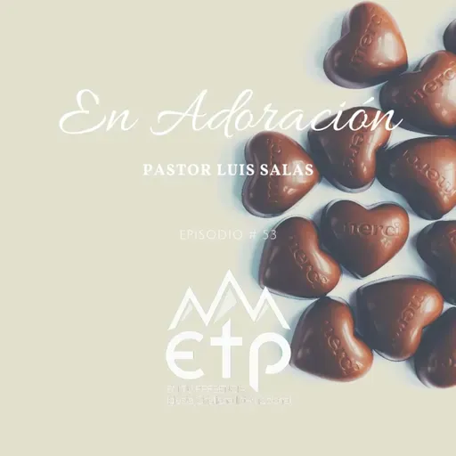 EN Adoración #53