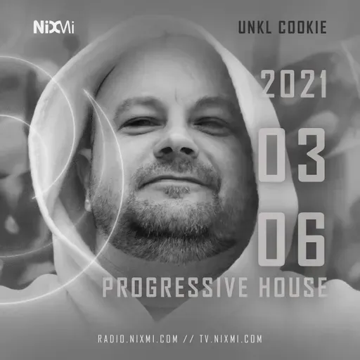 2021-03-06 - UNKL COOKIE - PROGRESSIVE HOUSE